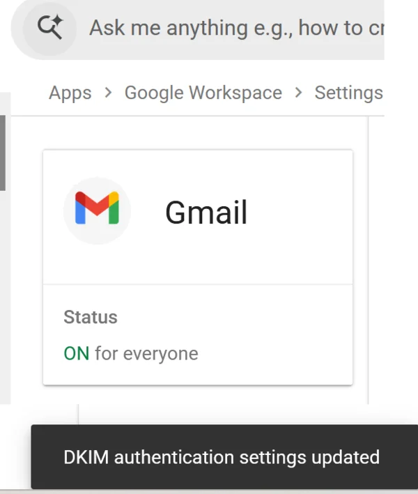 สถานะ DKIM authentication ON for everyone หลังตั้งค่าสำเร็จใน Google Workspace
